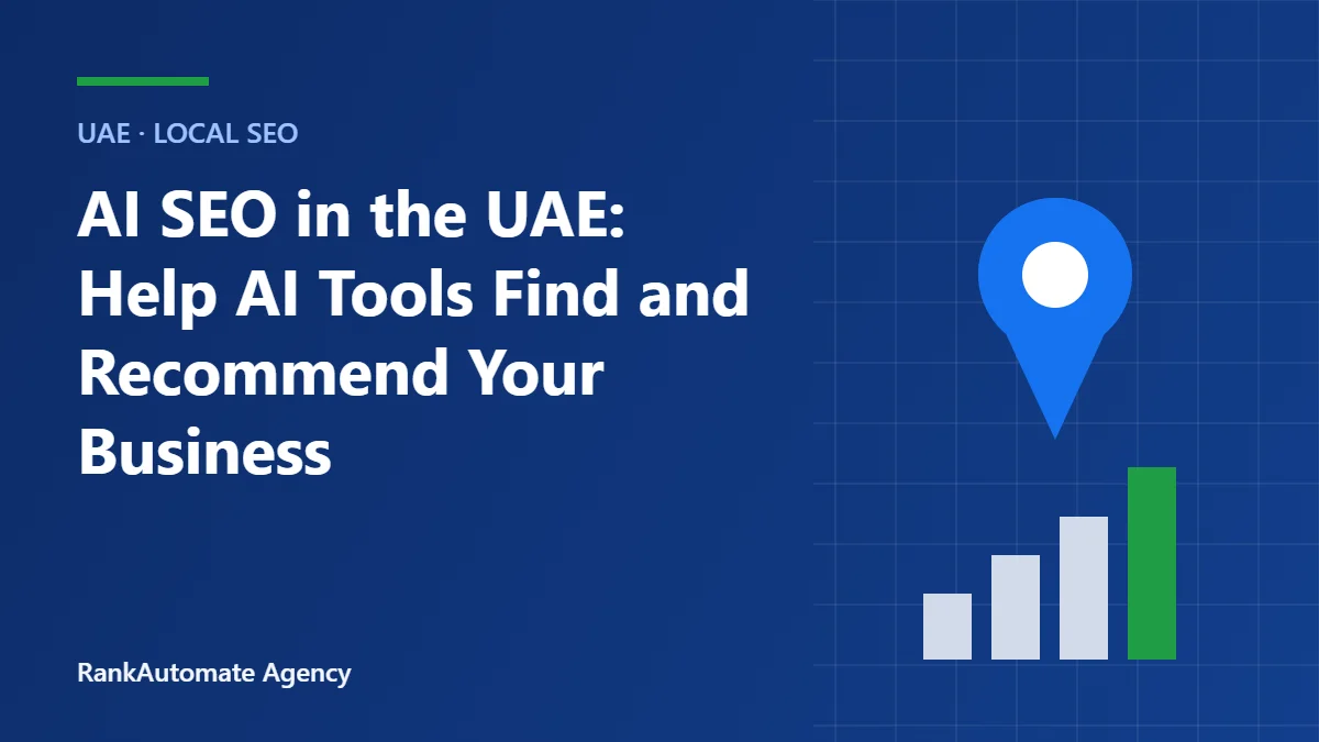 AI SEO in the UAE: Help AI Tools Find and Recommend Your Business