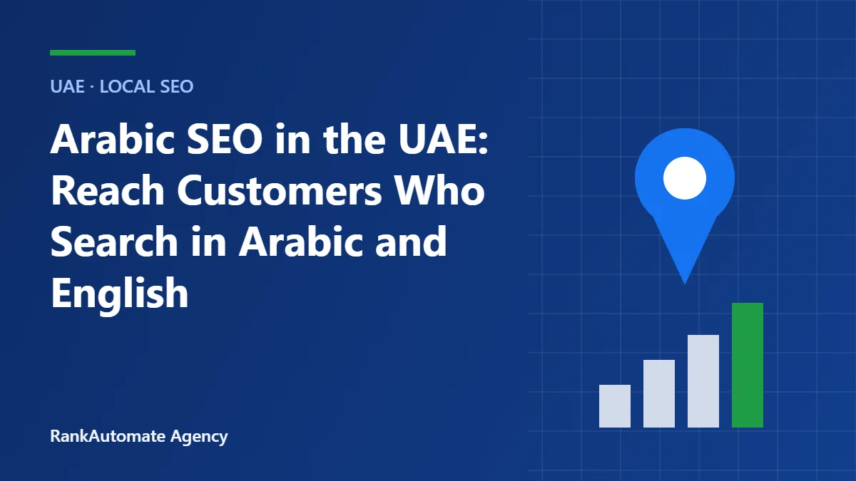 Arabic SEO in the UAE: Reach Customers Who Search in Arabic and English