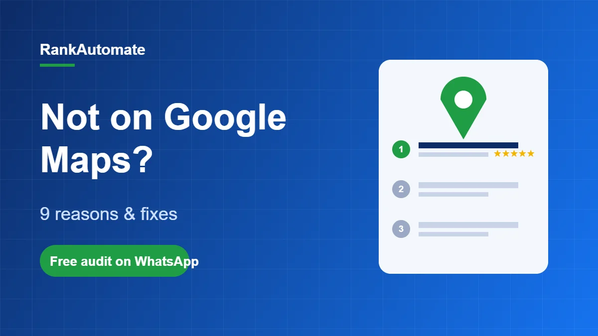 Not on Google Maps? – 9 reasons & fixes: RankAutomate graphic with a Google Maps pin and local ranking results