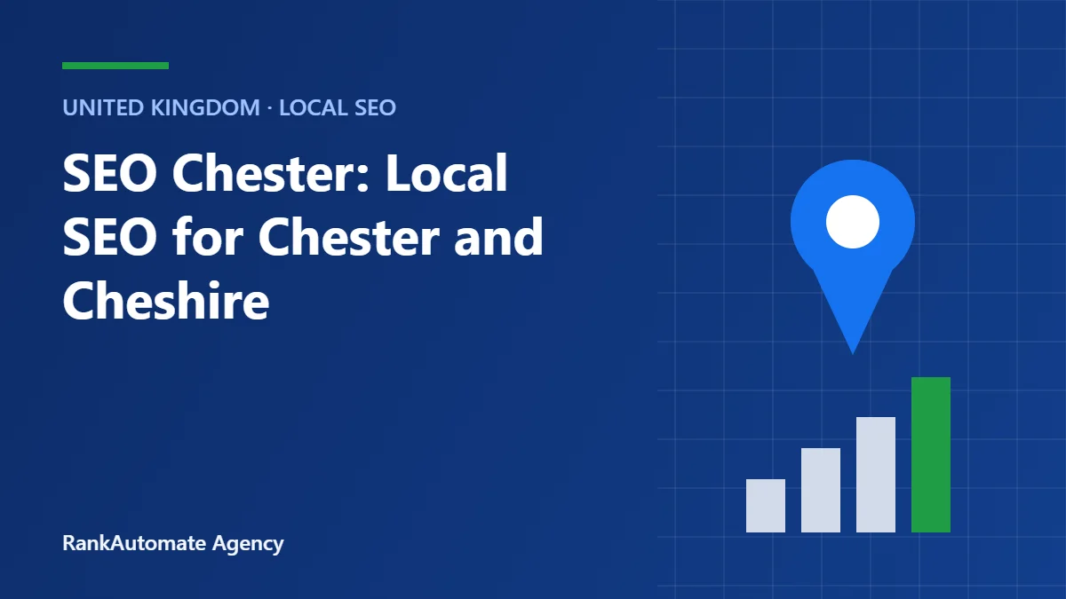 SEO Chester: Local SEO for Chester and Cheshire