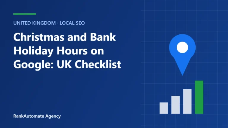 Christmas and Bank Holiday Hours on Google: UK Checklist