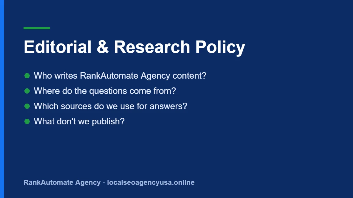 Editorial policy: Who writes RankAutomate Agency content? Where do the questions come from?