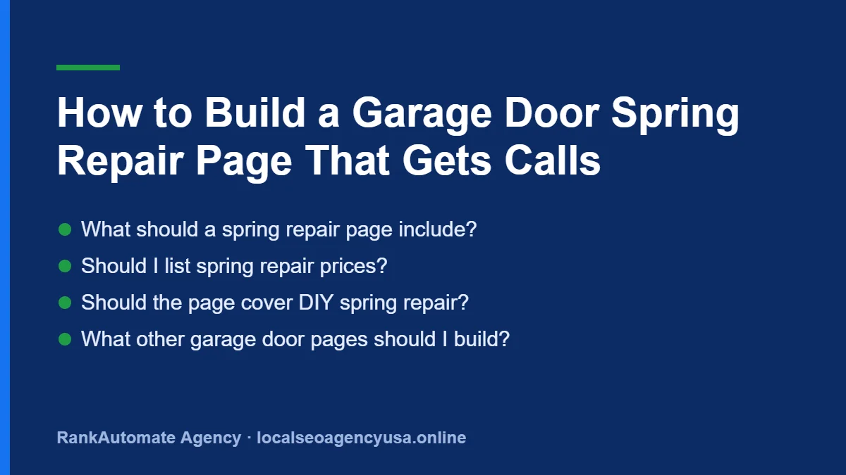 Garage door spring repair page: What should a spring repair page include?
