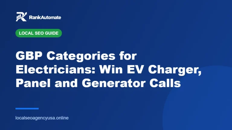 GBP Categories for Electricians: Win EV Charger, Panel and Generator Calls – RankAutomate Agency