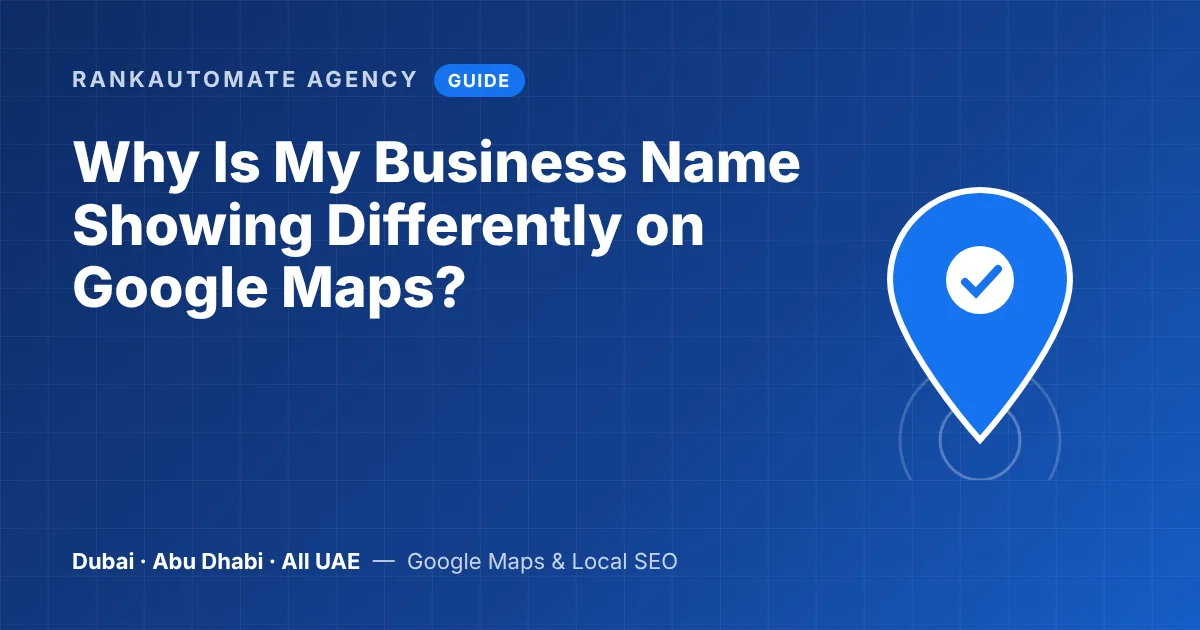 Business name showing differently on Google Maps