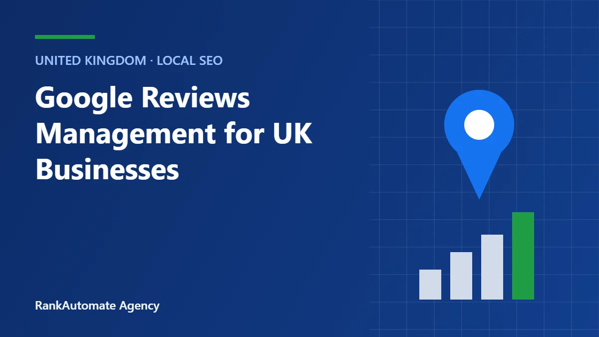 Google Reviews Management for UK Businesses