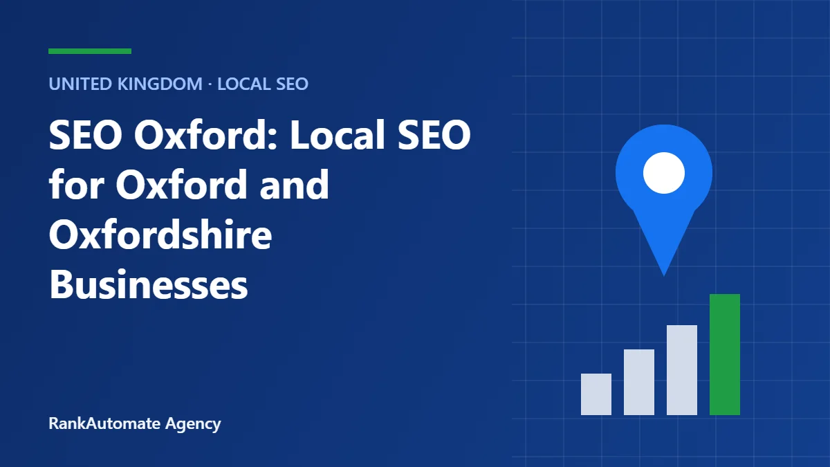 SEO Oxford: Local SEO for Oxford and Oxfordshire Businesses