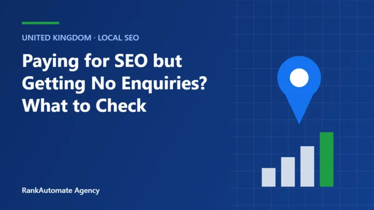Paying for SEO but Getting No Enquiries? What to Check