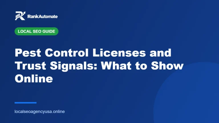 Pest Control Licenses and Trust Signals: What to Show Online – RankAutomate Agency