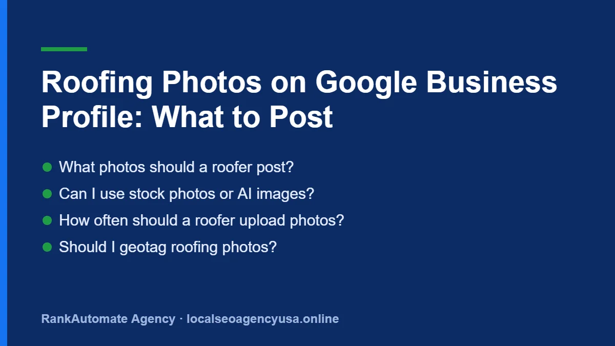 Roofing photos: What photos should a roofer post?