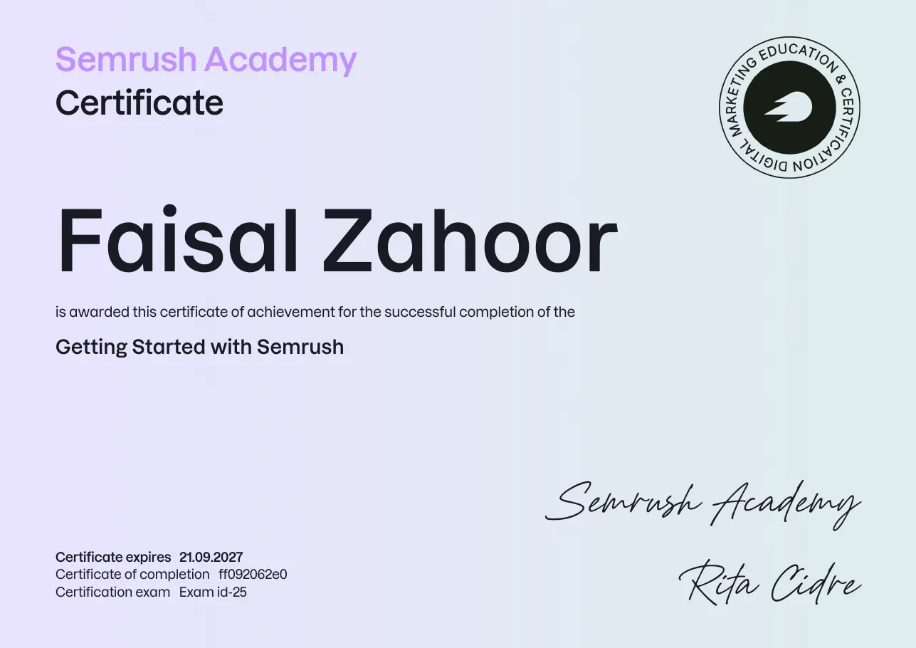 Semrush Academy certificate: Getting Started with Semrush, awarded to Faisal Zahoor