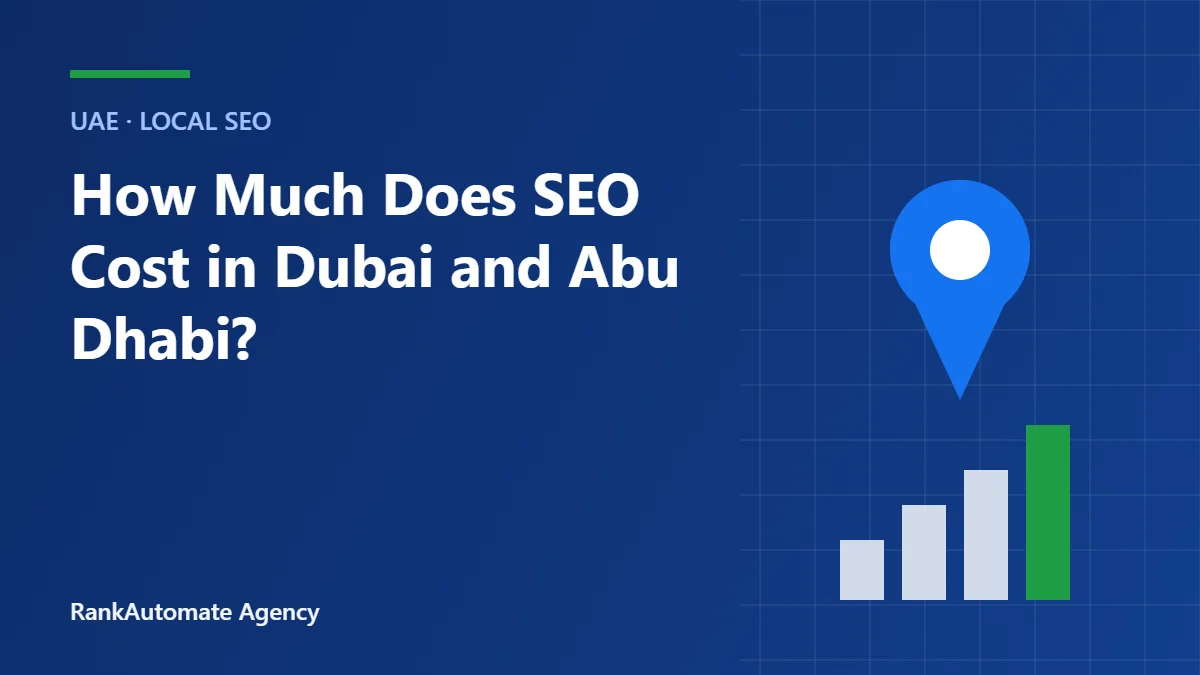 How Much Does SEO Cost in Dubai and Abu Dhabi?