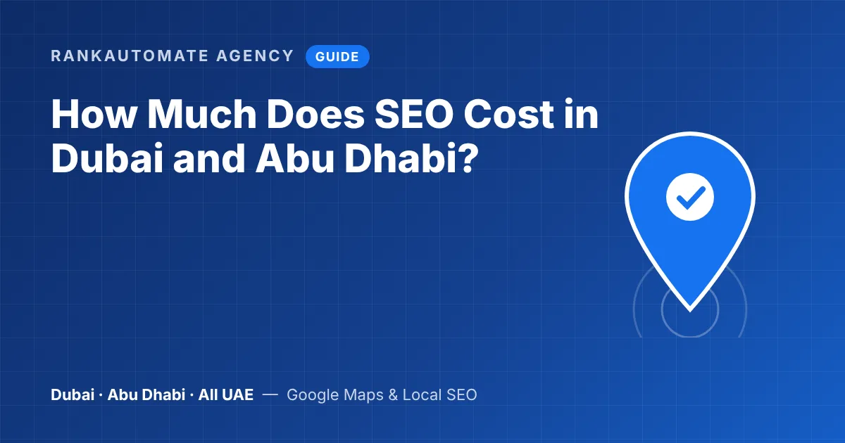SEO cost in Dubai and Abu Dhabi