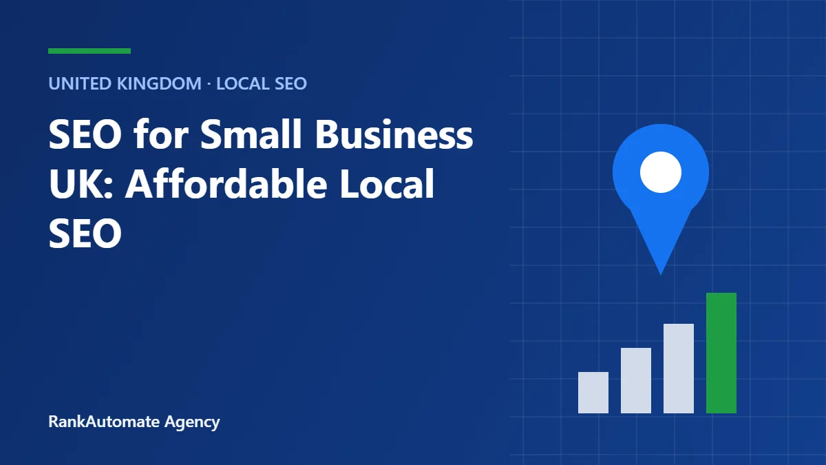 SEO for Small Business UK: Affordable Local SEO