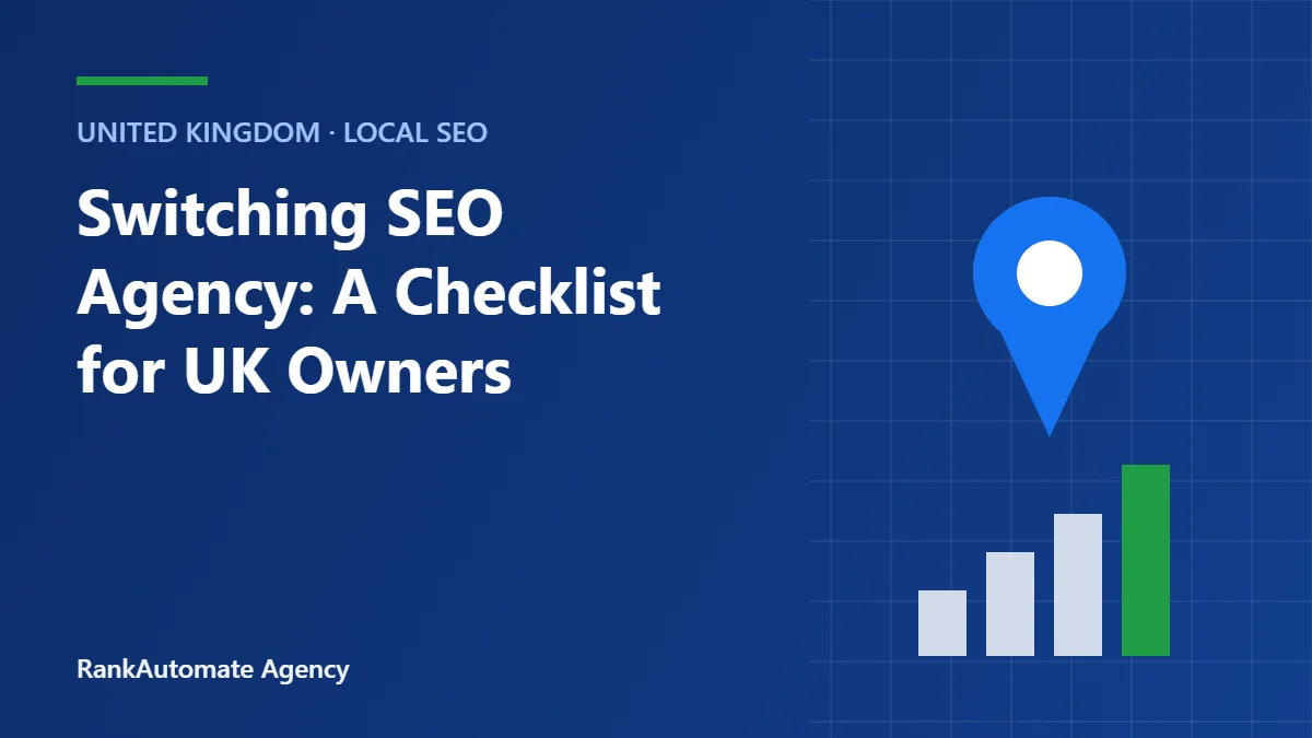 Switching SEO Agency: A Checklist for UK Owners