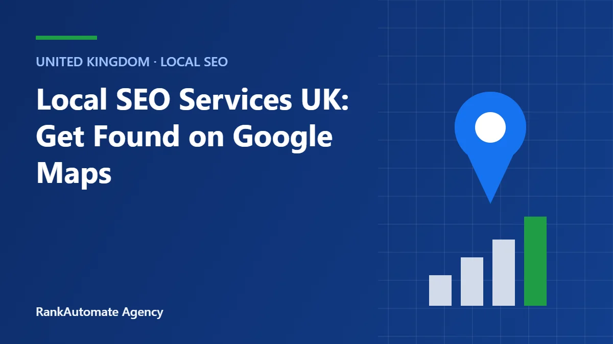 Local SEO Services UK: Get Found on Google Maps